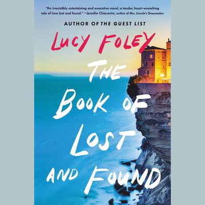 The Book of Lost and Found: A Novel Audiobook, by 