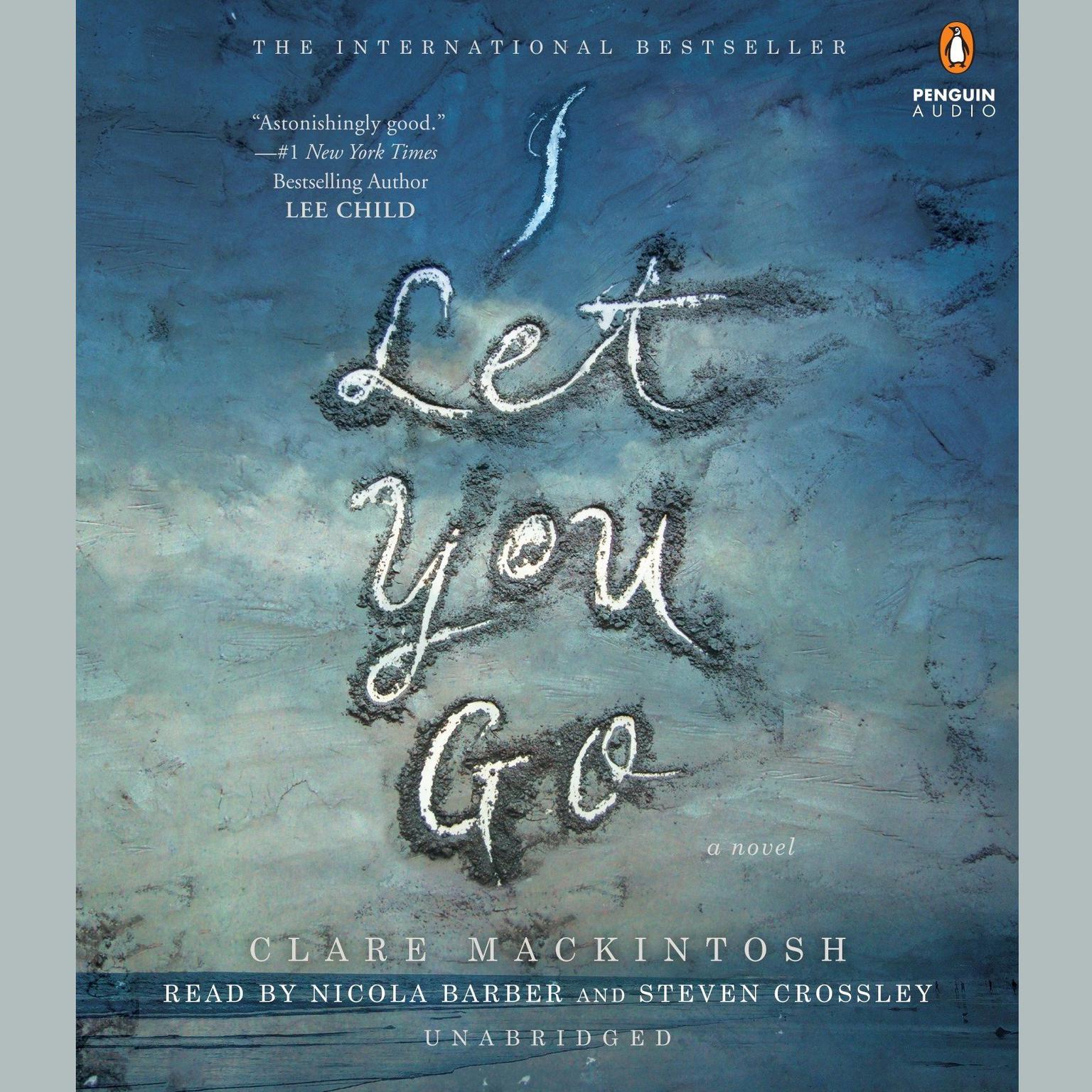 I Let You Go Audiobook, by Clare Mackintosh