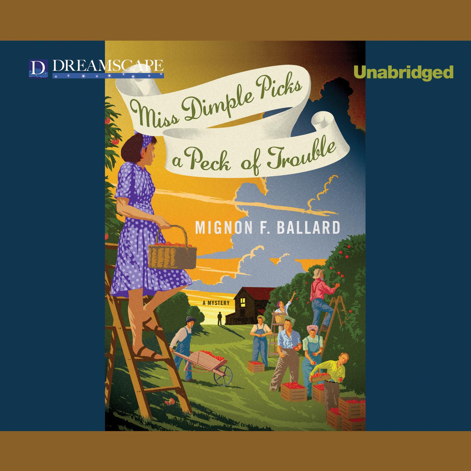 Miss Dimple Picks a Peck of Trouble Audiobook, by Mignon F. Ballard