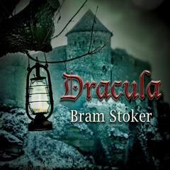 Dracula Audiobook, by 