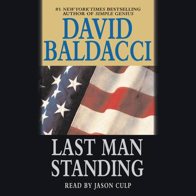 Last Man Standing Audiobook, by David Baldacci