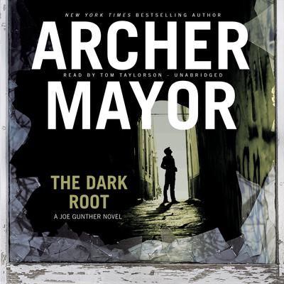 The Dark Root Audiobook, by Archer Mayor