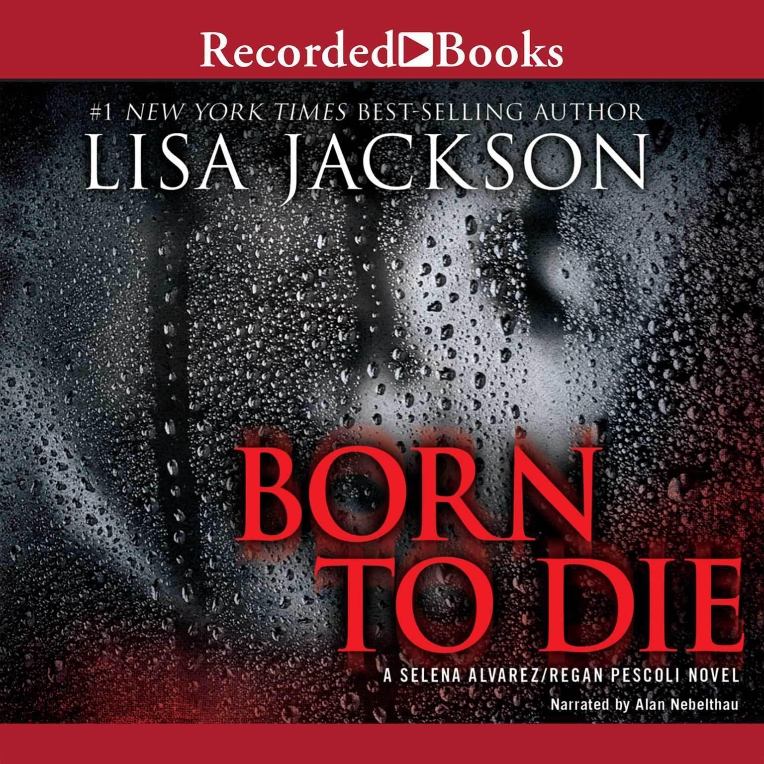 Born to Die Audiobook, by Lisa Jackson
