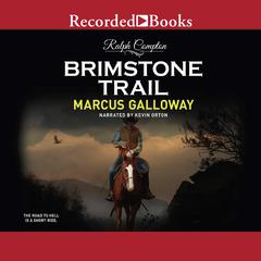 Ralph Compton Brimstone Trail Audiobook, by Ralph Compton