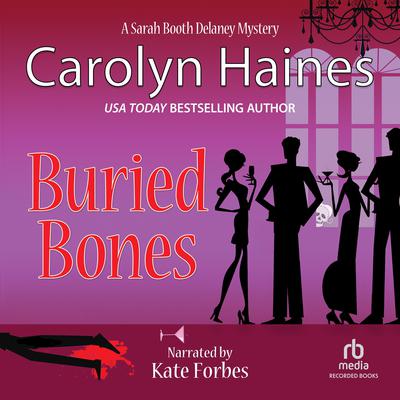 Buried Bones Audiobook, by Carolyn Haines