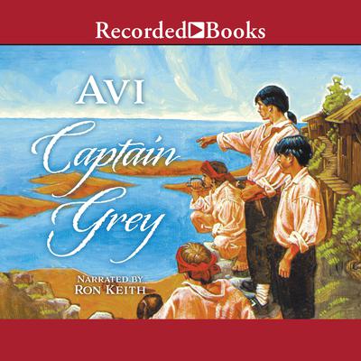 Captain Grey Audiobook, by Avi
