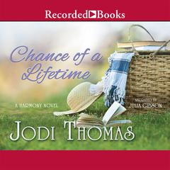 Chance Of A Lifetime Audiobook, by Jodi Thomas