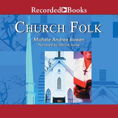 Church Folk Audiobook, by Michele Andrea Bowen