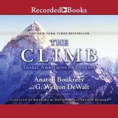 The Climb: Tragic Ambitions on Everest Audiobook, by 