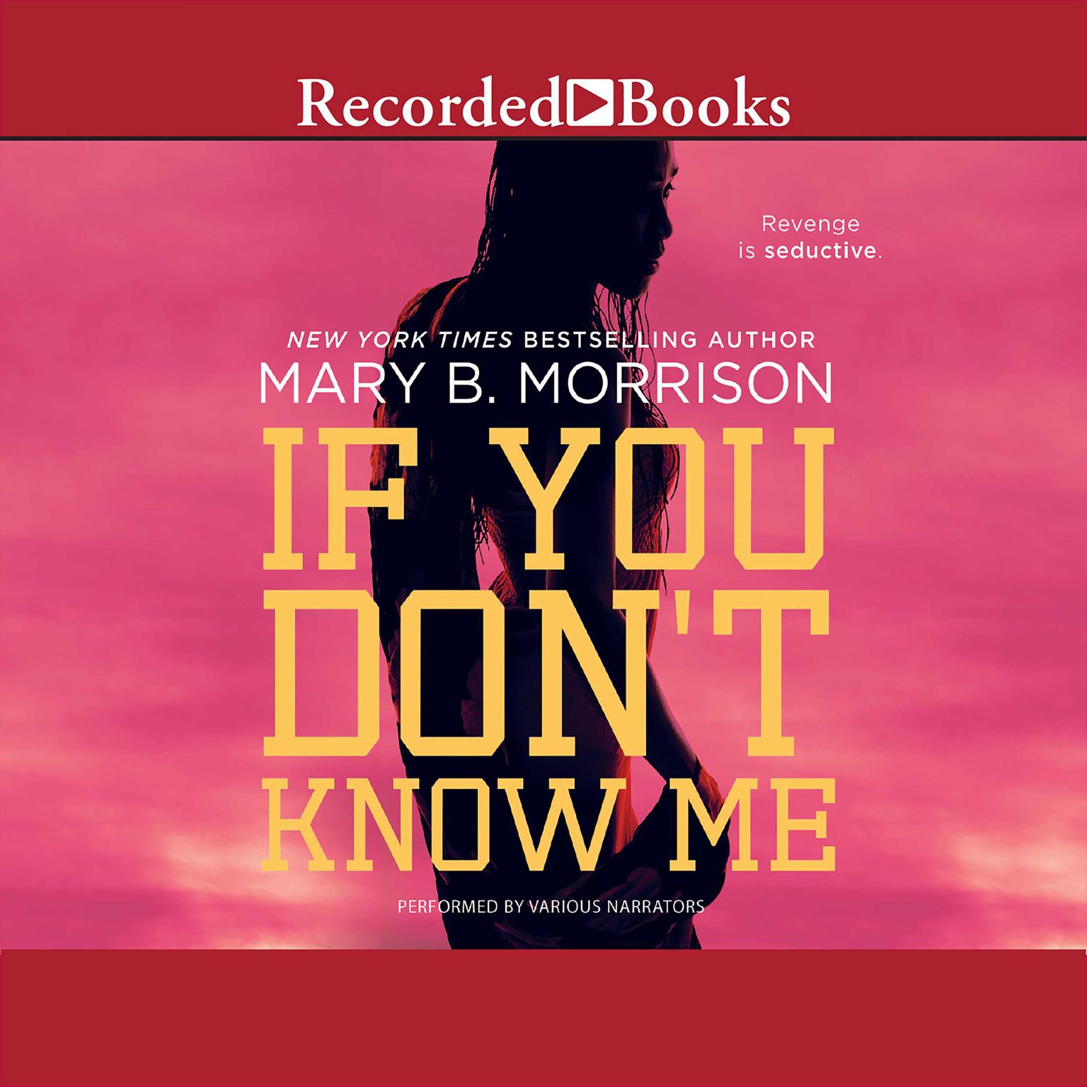 If You Dont Know Me Audiobook, by Mary B. Morrison