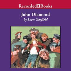 John Diamond Audiobook, by Leon Garfield