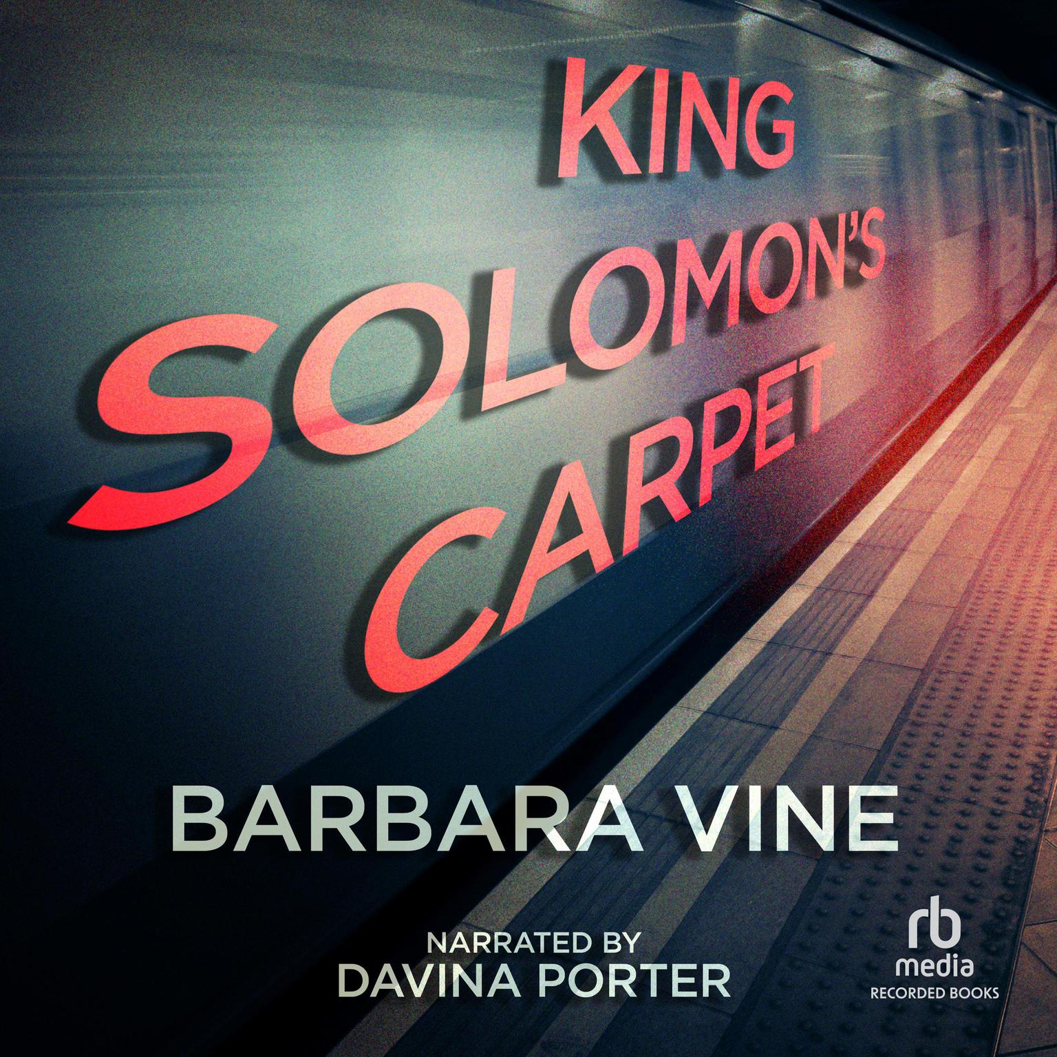 King Solomons Carpet Audiobook, by Barbara Vine