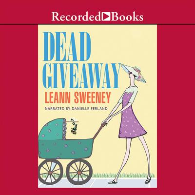 Dead Giveaway Audiobook, by Leann Sweeney