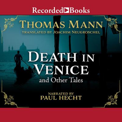 Death in Venice and Other Tales Audiobook, by 