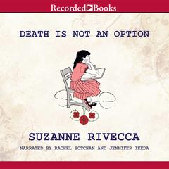 Death Is Not an Option: Stories Audiobook, by Suzanne Rivecca