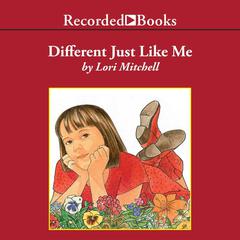 Different Just Like Me Audiobook, by Lori Mitchell