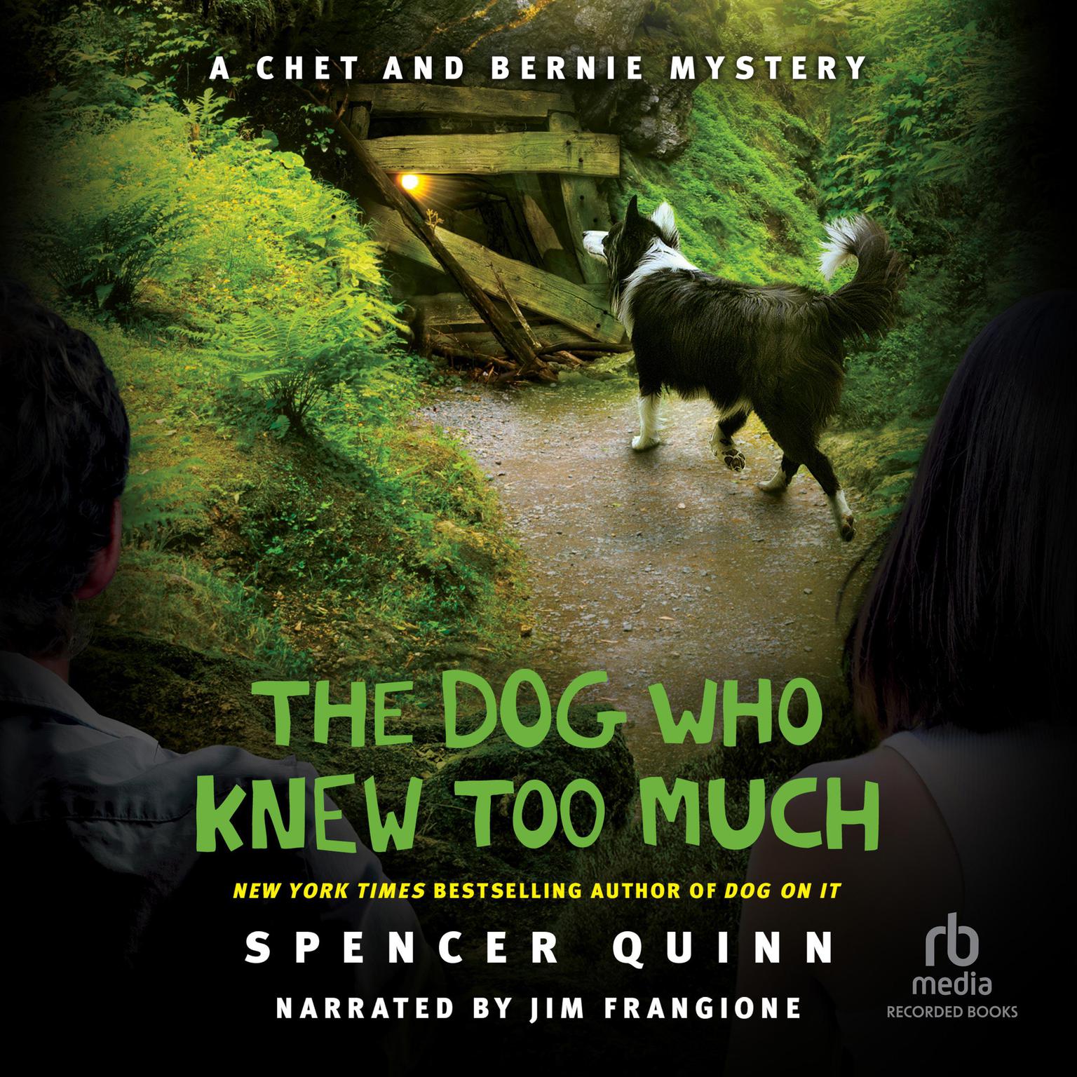 The Dog Who Knew Too Much Audiobook, by Spencer Quinn