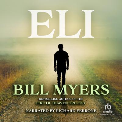 Eli Audiobook, by Bill Myers