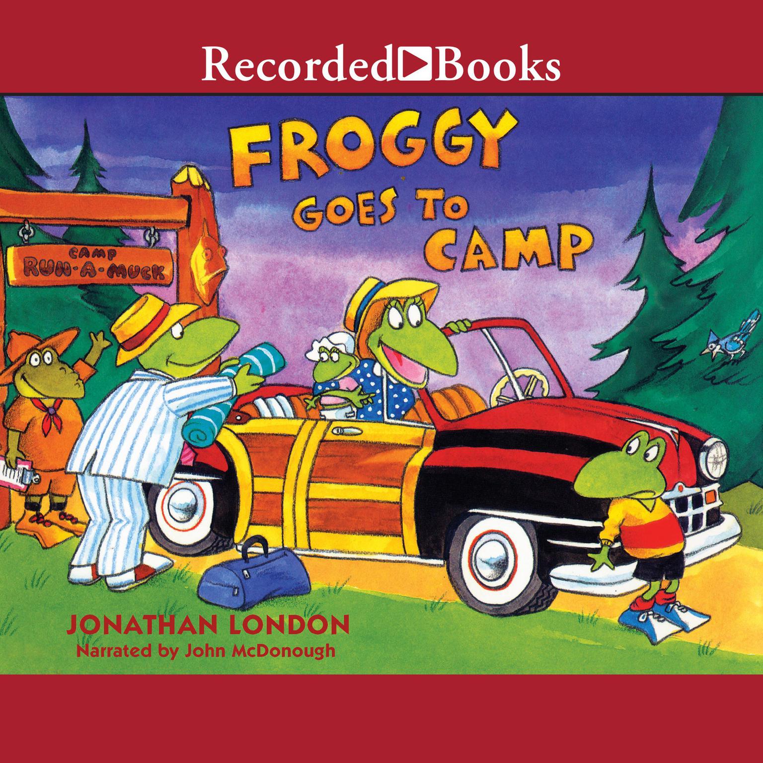 Froggy Goes to Camp Audiobook, by Jonathan London