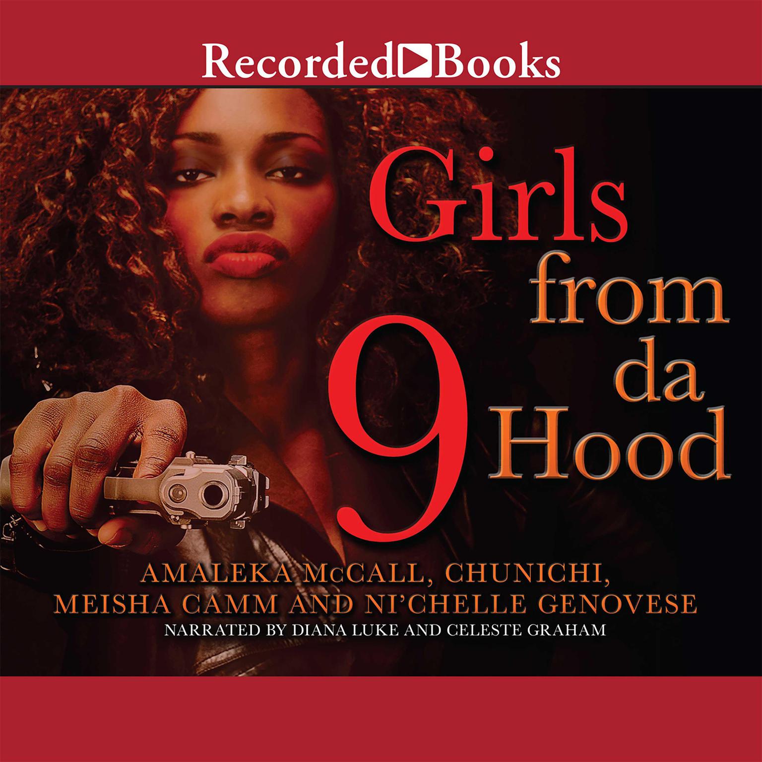 Girls from da Hood 9 Audiobook, by Chunichi
