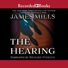 The Hearing Audiobook, by James Mills