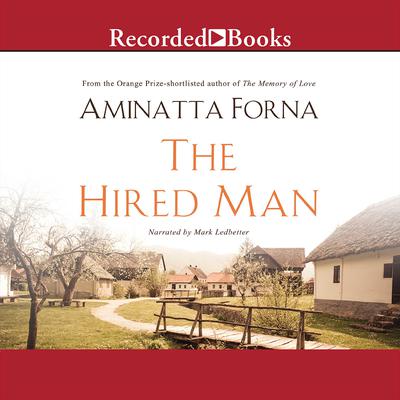 The Hired Man Audiobook, by Aminatta Forna