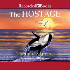The Hostage Audiobook, by Theodore Taylor