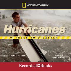Witness to Disaster: Hurricanes Audiobook, by Judith Bloom Fradin
