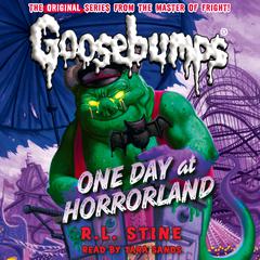 One Day at Horrorland Audiobook, by 
