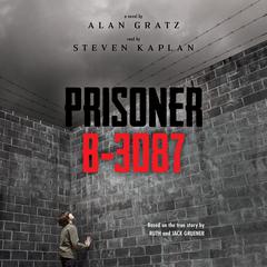 Prisoner B-3087 Audiobook, by Alan Gratz