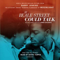 If Beale Street Could Talk: A Novel Audiobook, by James Baldwin