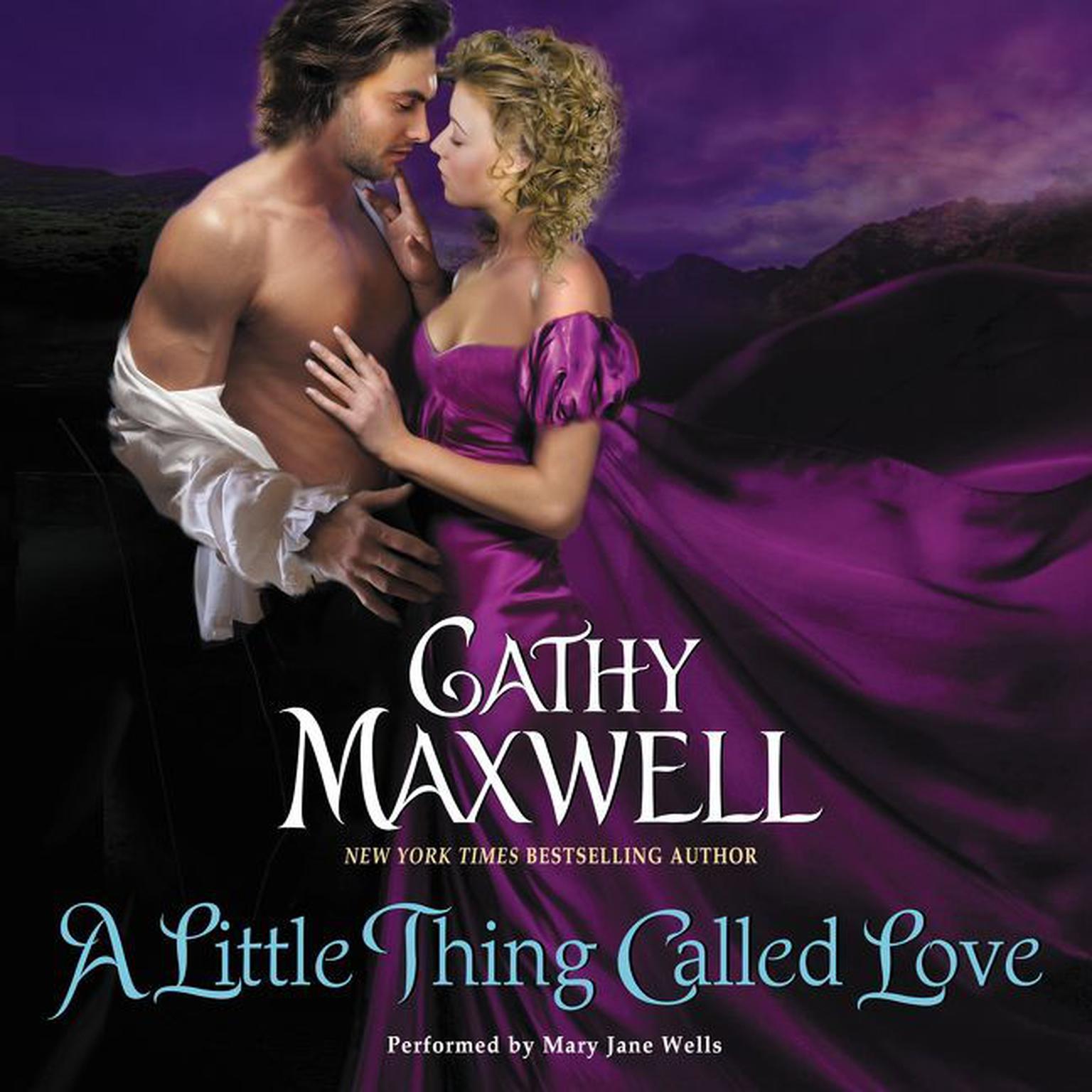 A Little Thing Called Love: A Marrying the Duke Novella Audiobook, by Cathy Maxwell
