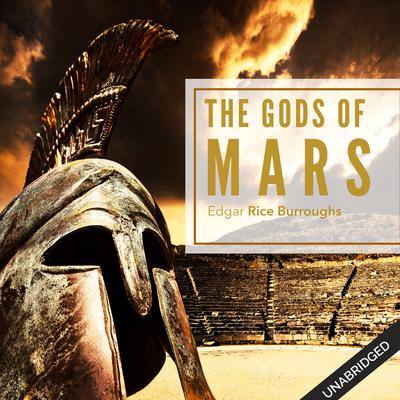 The Gods of Mars Audiobook, by 