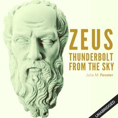 Zeus Thunderbolt from the Sky Audiobook, by Julie M. Fenster