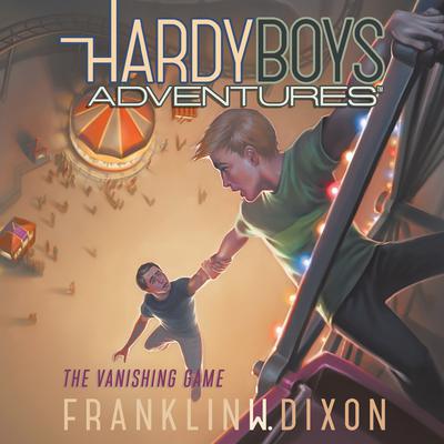 The Vanishing Game Audiobook, by Franklin W. Dixon