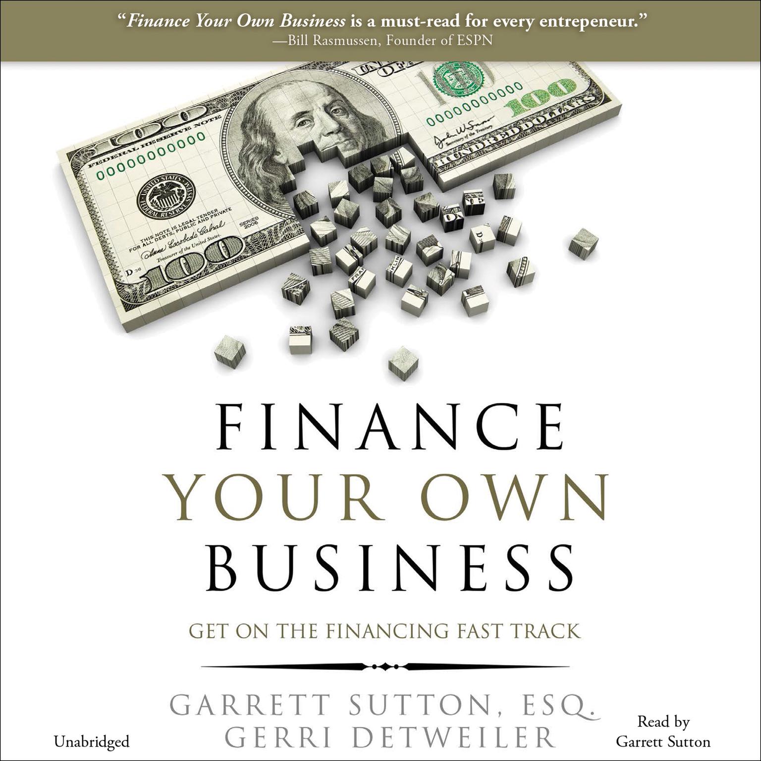 Finance Your Own Business: Get on the Financing Fast Track Audiobook