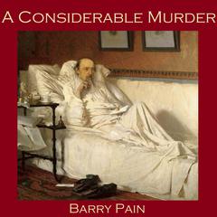A Considerable Murder Audiobook, by Barry Pain