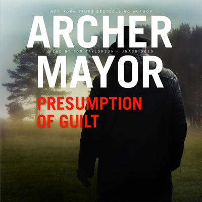 Presumption of Guilt: A Joe Gunther Novel Audiobook, by 
