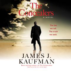 The Concealers Audiobook, by James J.  Kaufman