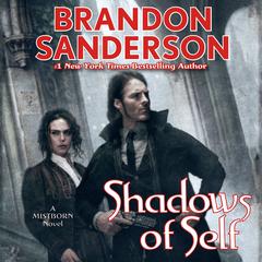 Shadows of Self: A Mistborn Novel Audiobook, by 
