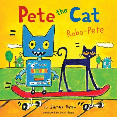 Pete the Cat: Robo-Pete Audiobook, by 