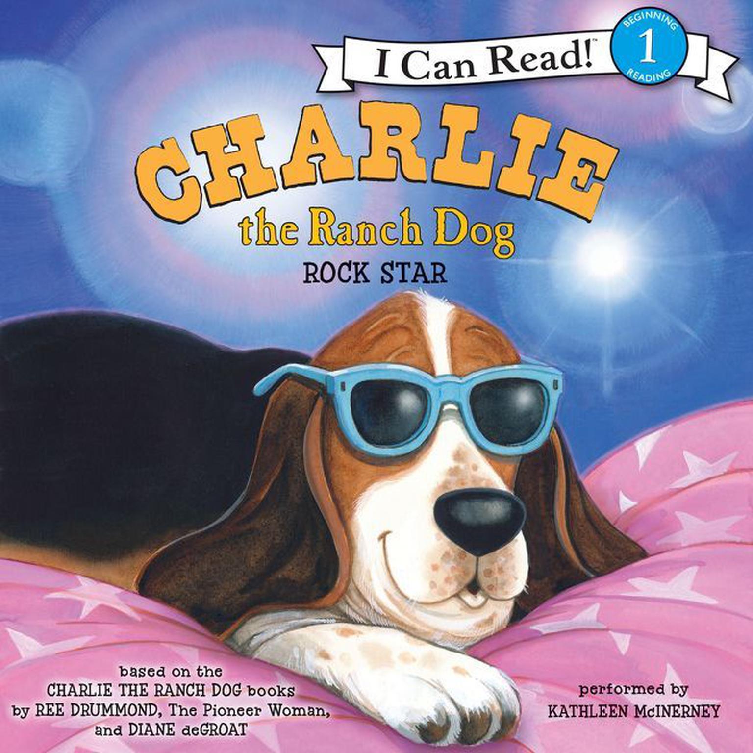 Charlie the Ranch Dog: Rock Star Audiobook, by Ree Drummond