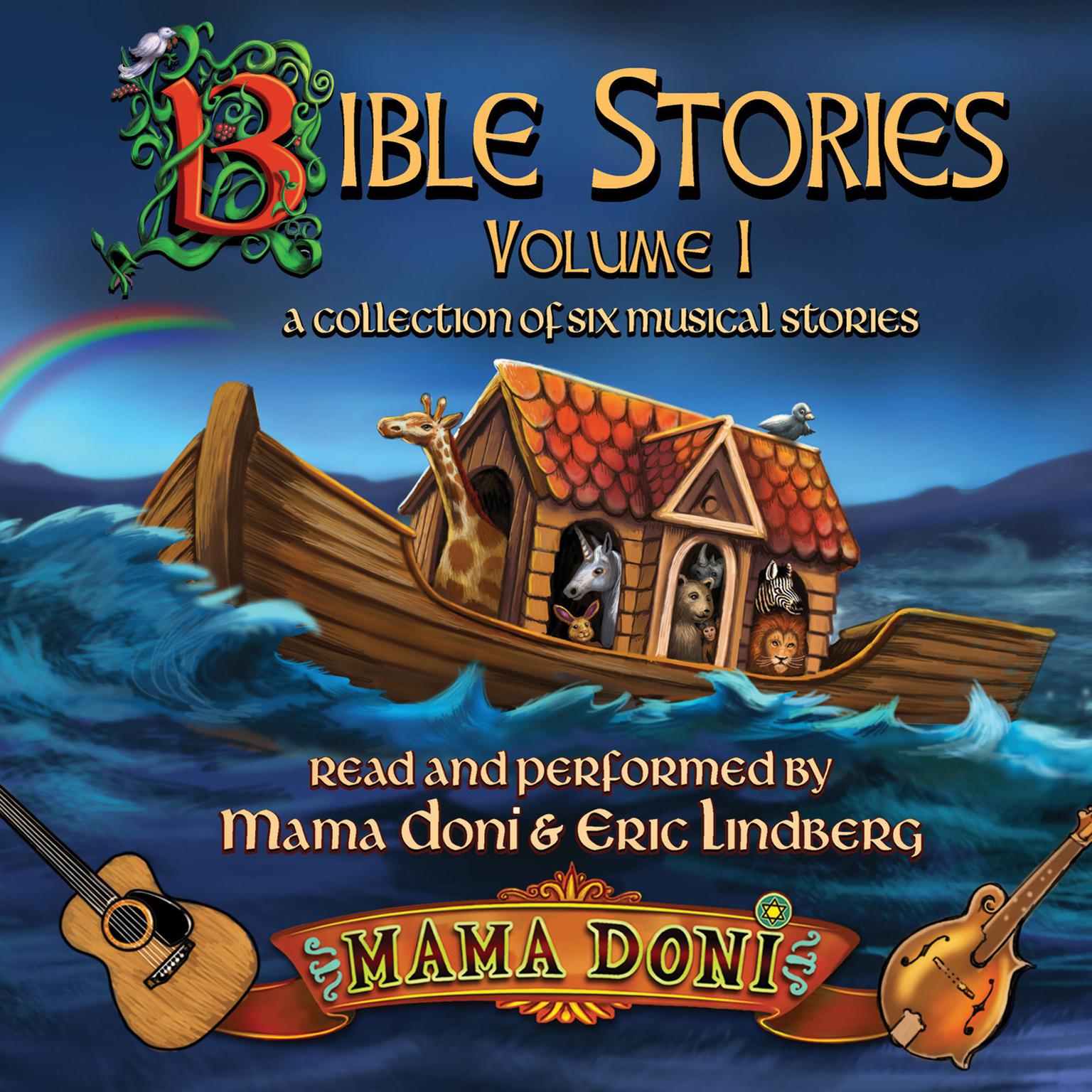 Bible Stories, Volume 1 Audiobook, by Mama Doni