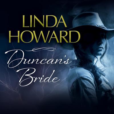 Duncan’s Bride Audiobook, by Linda Howard