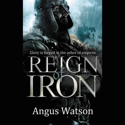 Reign of Iron Audiobook, by 