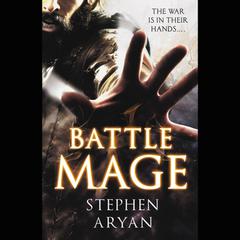 Battlemage Audiobook, by Stephen Aryan