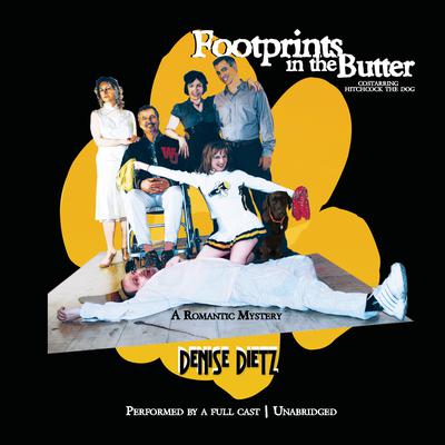 Footprints in the Butter Audiobook, by Denise Dietz