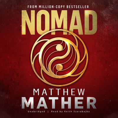 Nomad Audiobook, by Matthew Mather