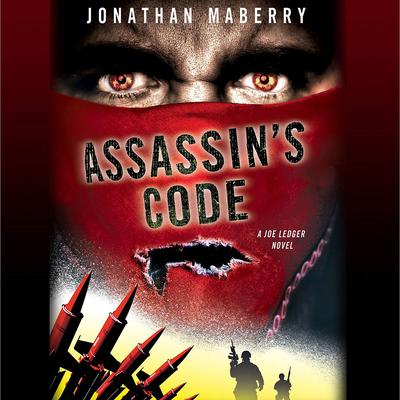 Assassin's Code: A Joe Ledger Novel Audiobook, by Jonathan Maberry