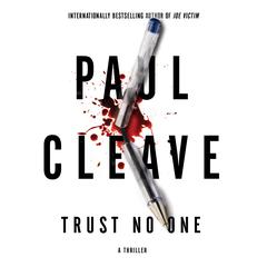 Trust No One Audiobook, by Paul Cleave